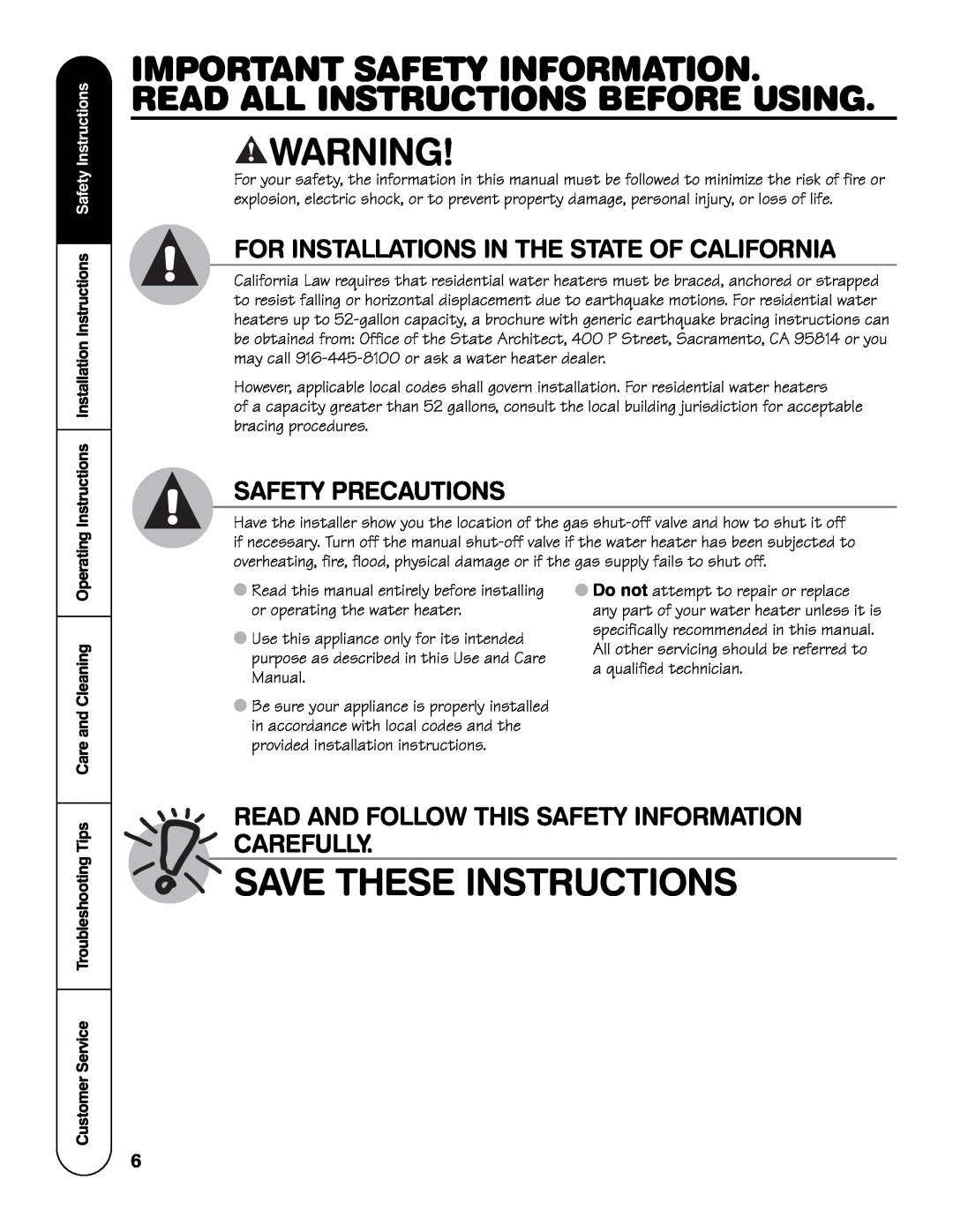 GE GG50T06TVG, SG Series warranty Save These Instructions, For Installations In The State Of California, Safety Precautions 
