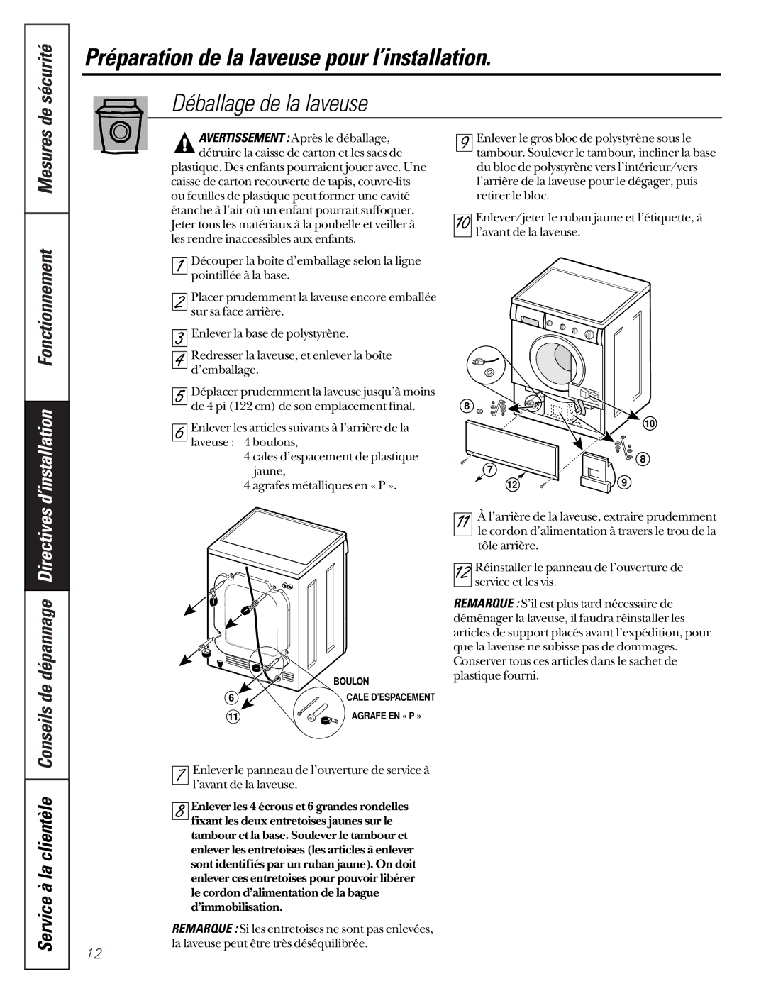 GE SH208 owner manual Déballage de la laveuse, De sécurité, Service à la clientèle 