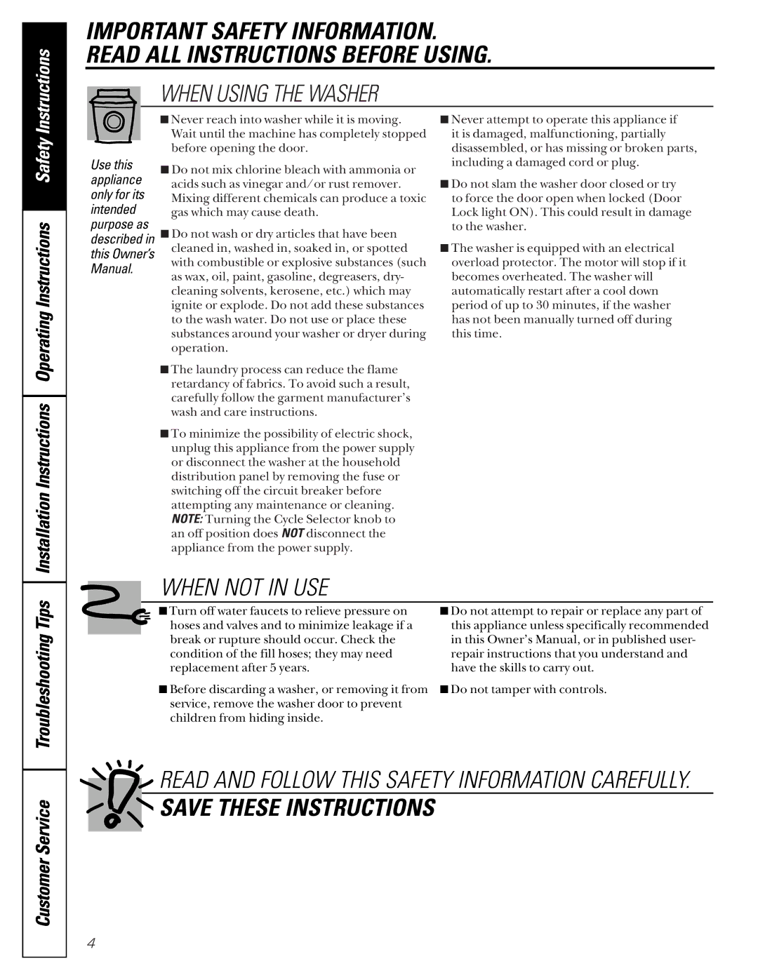 GE SH208 owner manual When Using the Washer 