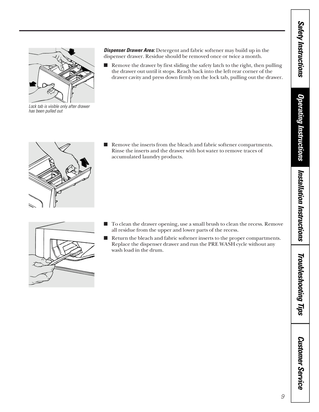 GE SH208 owner manual Lock tab is visible only after drawer has been pulled out 