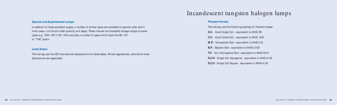 GE SHOWBIZ manual Special and Experimental Lamps, Lamp Bases, Filament Format 