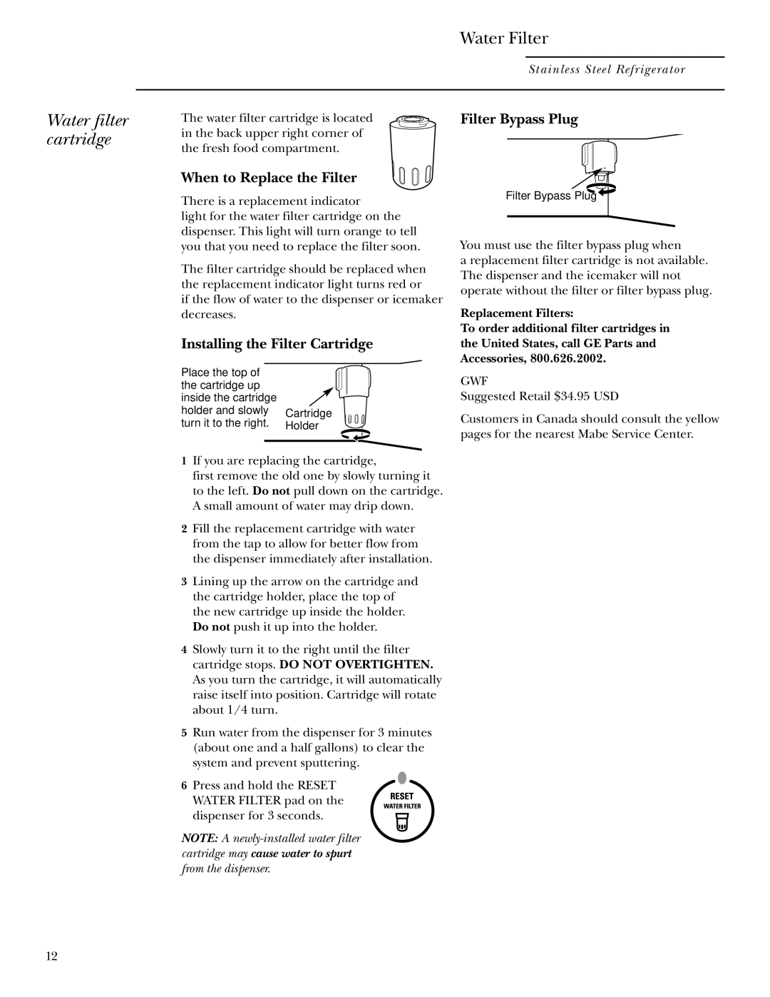 GE Side-by-Side Stainless Steel Free-Standing Refrigerators owner manual Water filter cartridge 