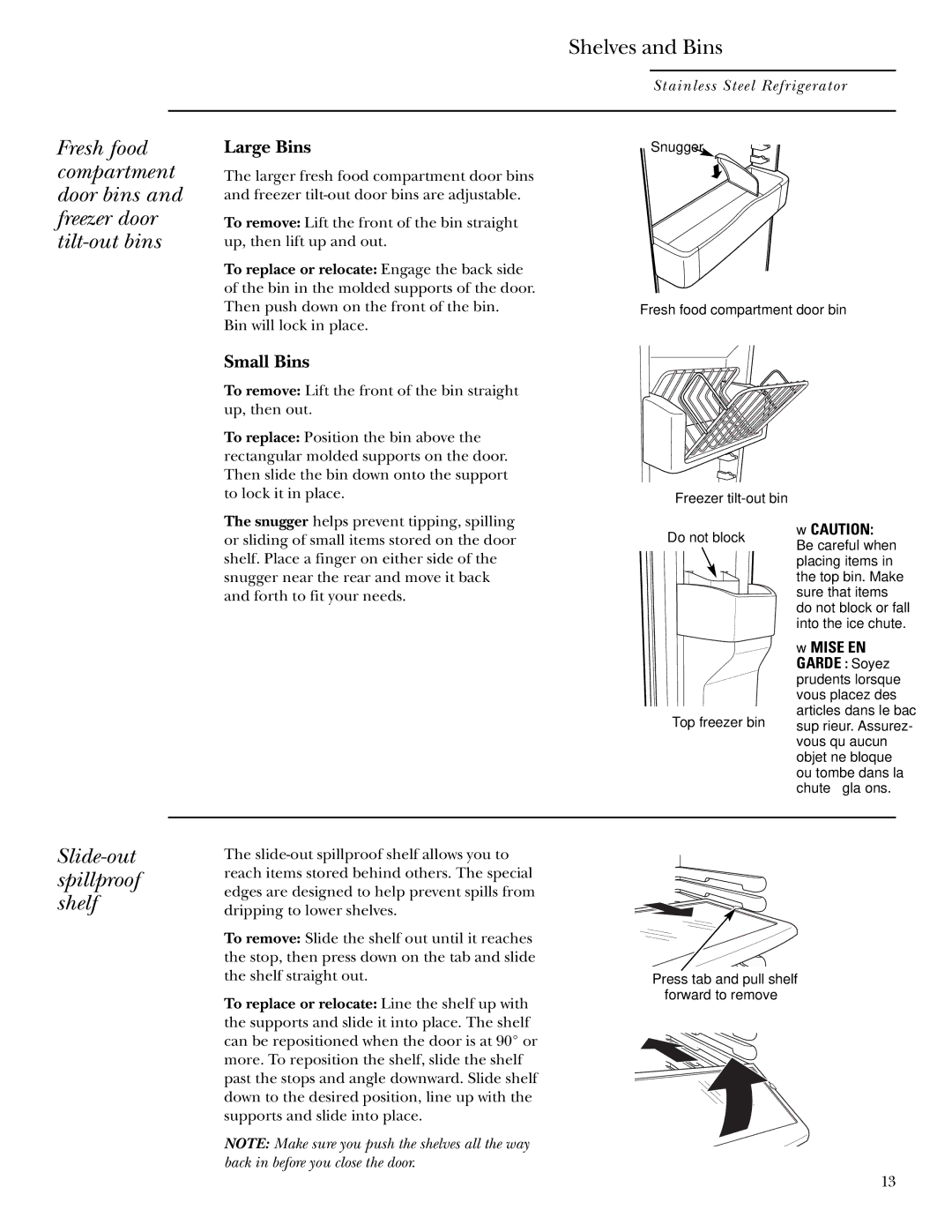 GE Side-by-Side Stainless Steel Free-Standing Refrigerators owner manual Slide-out spillproof shelf, Large Bins 