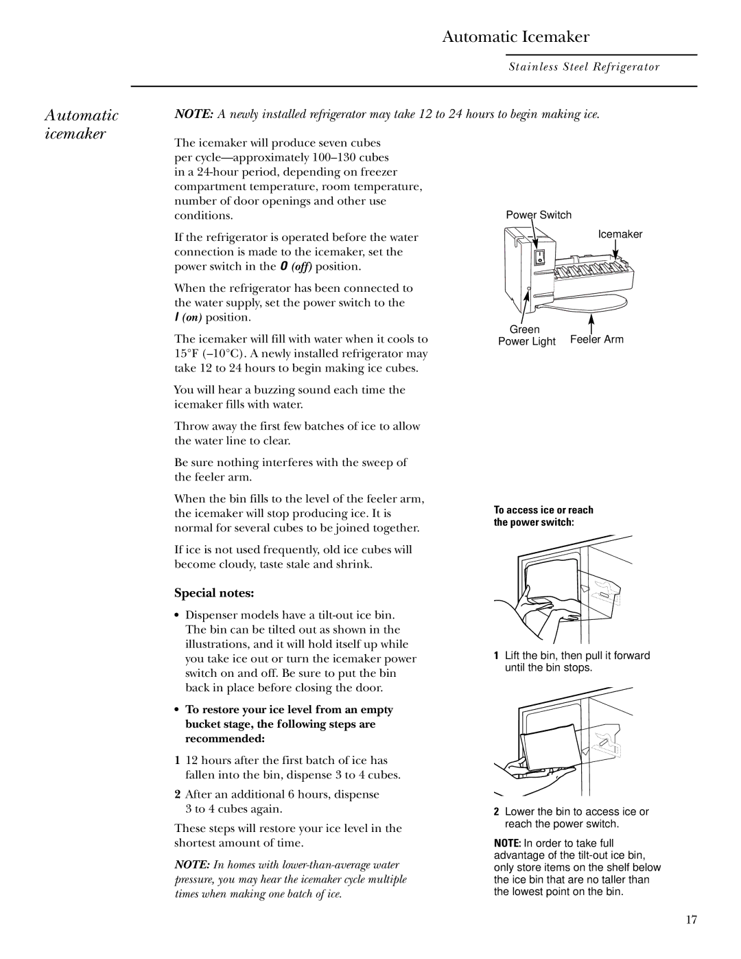 GE Side-by-Side Stainless Steel Free-Standing Refrigerators owner manual Automatic icemaker, Special notes 