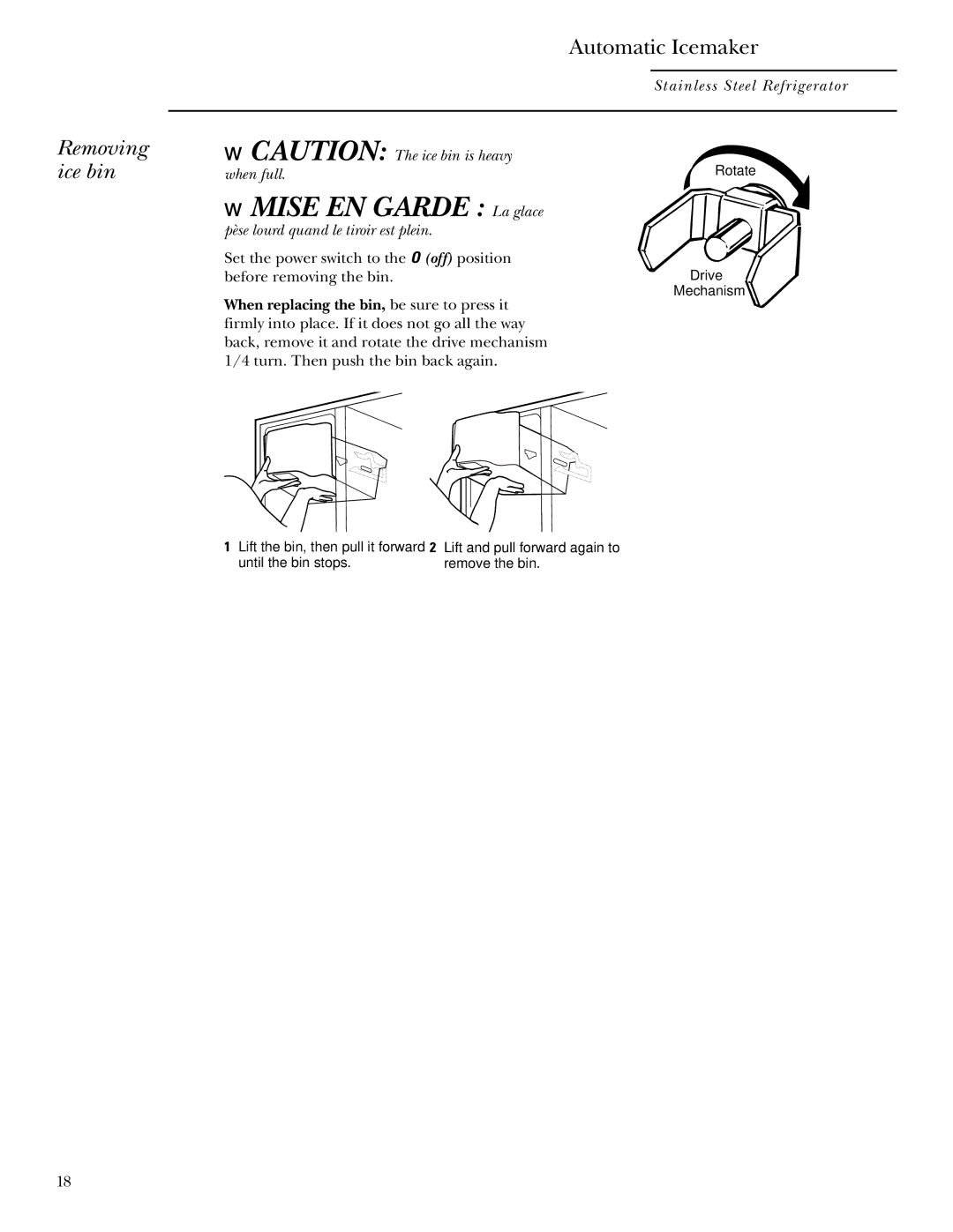 GE Side-by-Side Stainless Steel Free-Standing Refrigerators owner manual Mise EN Garde La glace, Removing ice bin 