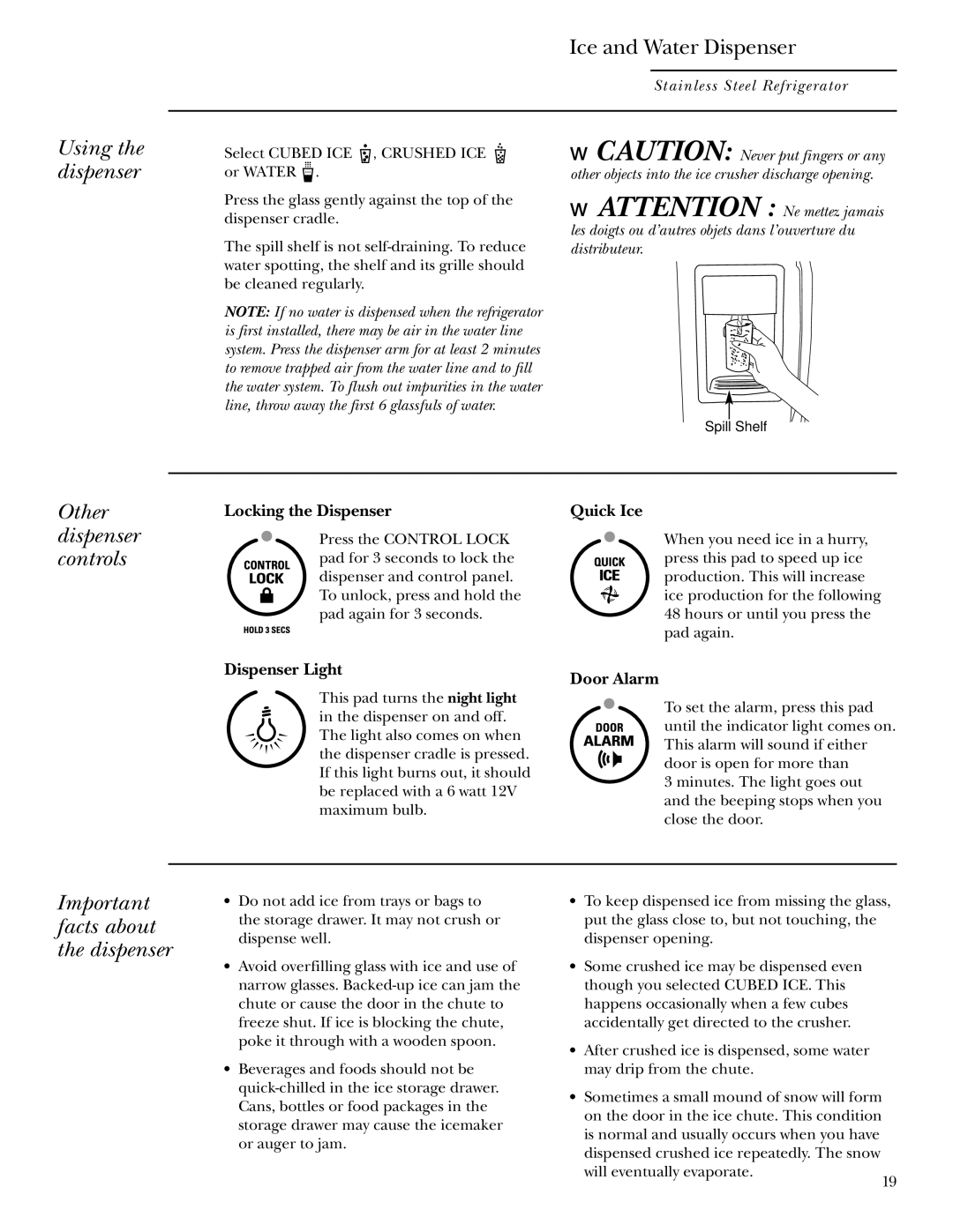 GE Side-by-Side Stainless Steel Free-Standing Refrigerators owner manual Using the dispenser, Other dispenser controls 