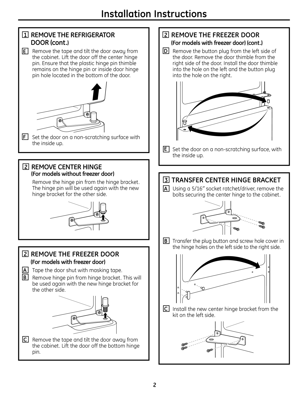 GE Single Door Refrigerator manual Remove Center Hinge, Remove the Freezer Door, Transfer Center Hinge Bracket 