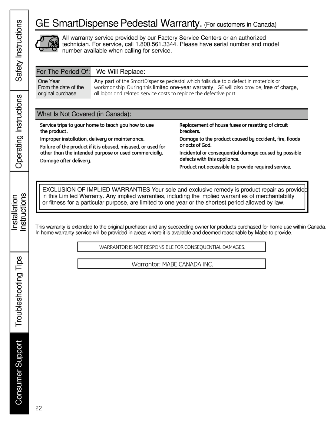 GE SPBD880 GE SmartDispense Pedestal Warranty. For customers in Canada, Instructions Safety Instructions, Operating 