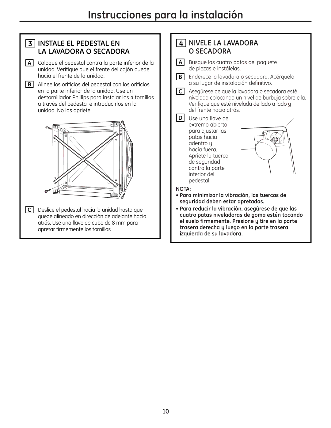 GE SPSD157JWW, DPVH8800GJ, SPSD157JMG, WPDH8800 Instale EL Pedestal EN LA Lavadora O Secadora, Nivele LA Lavadora O Secadora 
