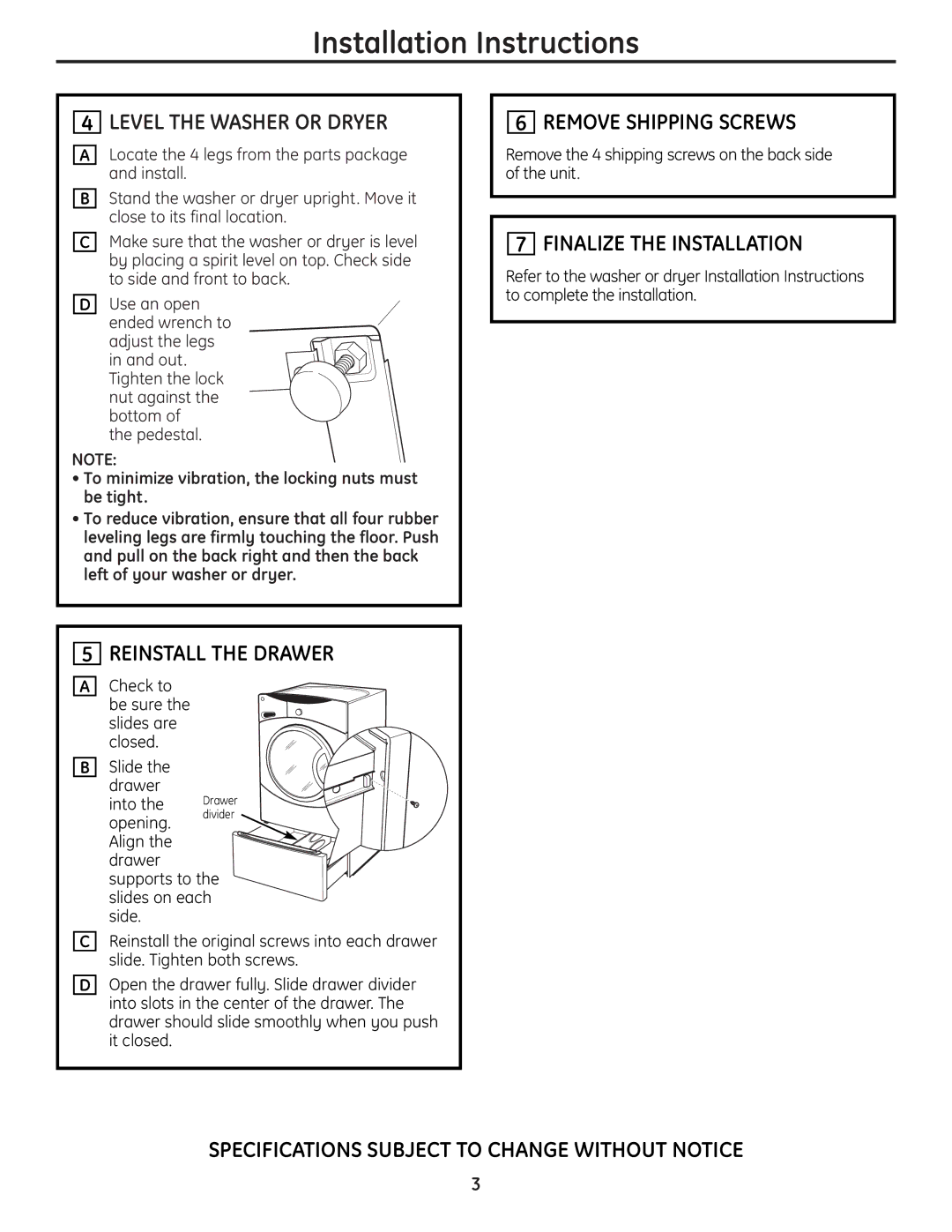 GE SPSD157JMV, WPDH8800 Level the Washer or Dryer, Reinstall the Drawer, Remove Shipping Screws, Finalize the Installation 