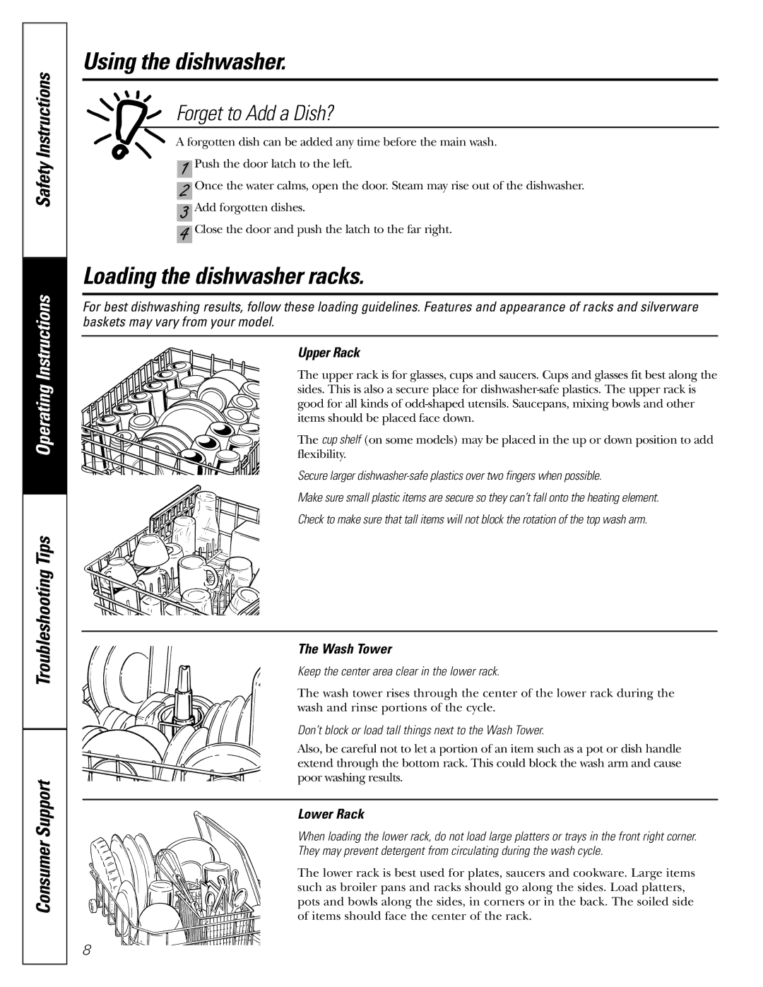 GE GPF325C, SSD3900J, GSD4200J Loading the dishwasher racks, Forget to Add a Dish?, Upper Rack, Wash Tower, Lower Rack 