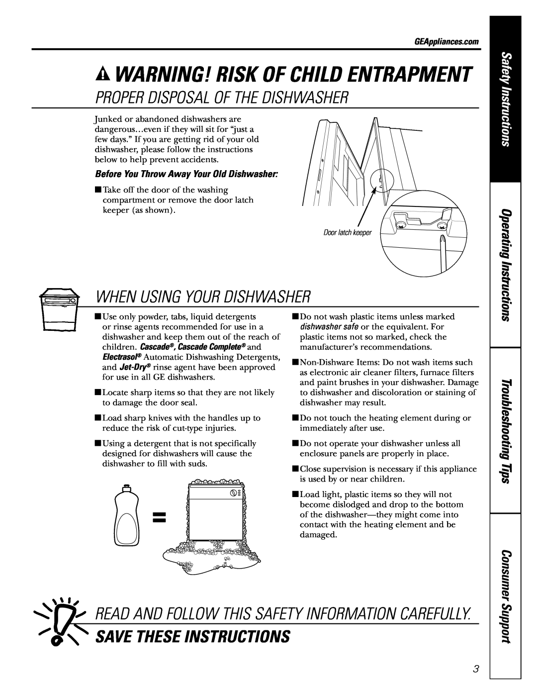GE GPF425W Proper Disposal Of The Dishwasher, When Using Your Dishwasher, Save These Instructions, Consumer Support 