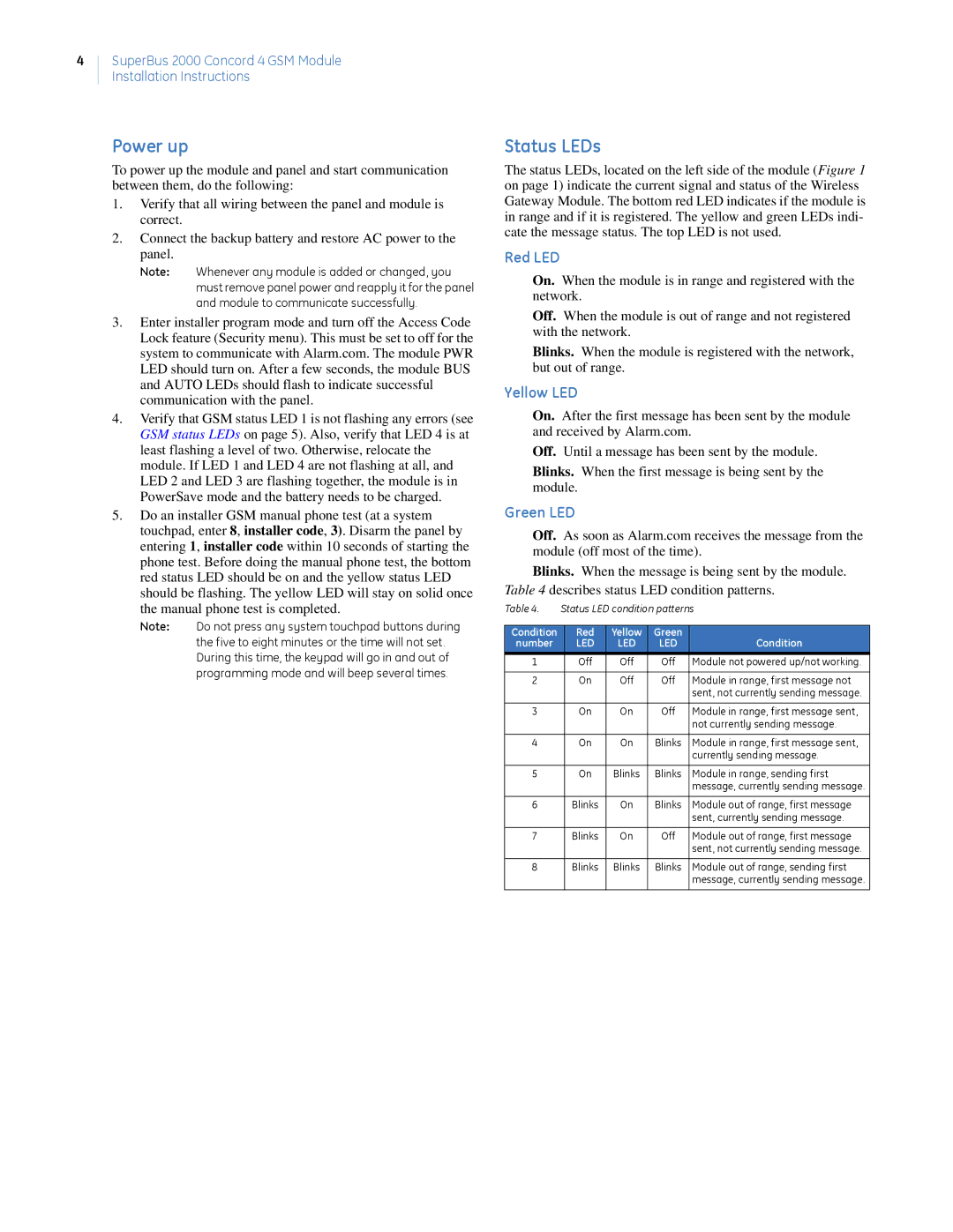 GE superbus 2000 concord 4 gsm module installation instructions Power up, Status LEDs, Red LED, Yellow LED, Green LED 