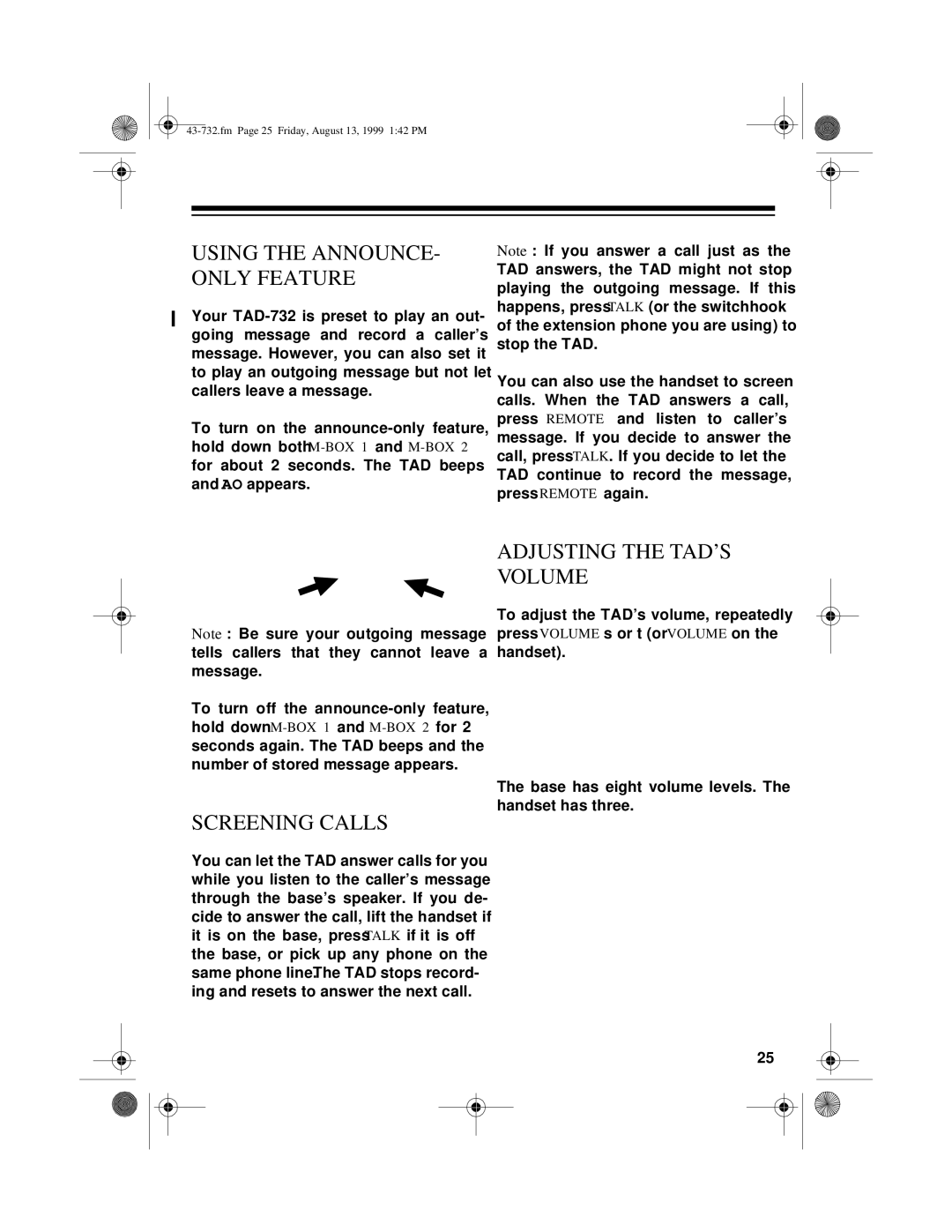 GE TAD-732 owner manual Using the ANNOUNCE- only Feature, Screening Calls, Adjusting the TAD’S Volume 