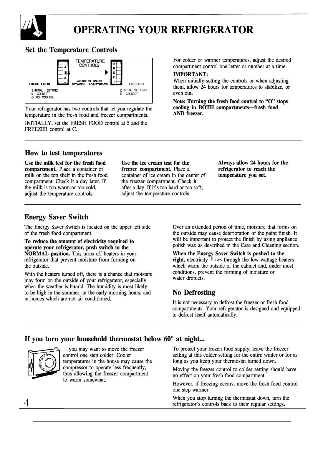 GE TBX12 Operating Your Refrigerator, Set the Temperature Controls, How to test temperatures, Energy Saver Switch 