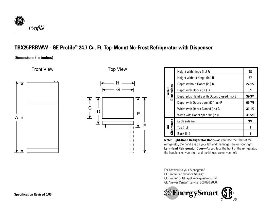 GE TBX25PRBWW, TBX25PRBCC, TBX25PRBAA, TBX25PRBBB dimensions Front View Top View 