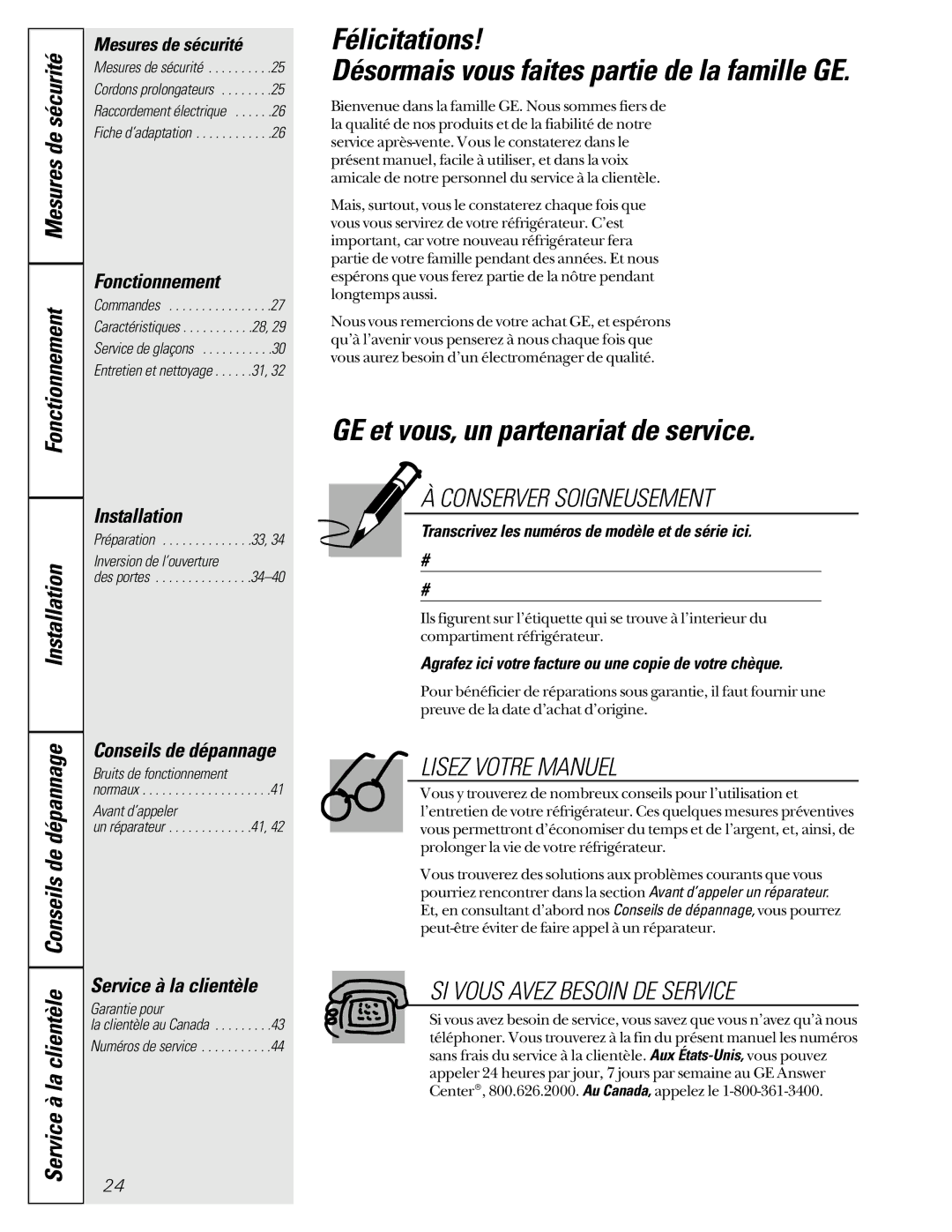 GE TCX22 owner manual Félicitations Désormais vous faites partie de la famille GE, GE et vous, un partenariat de service 