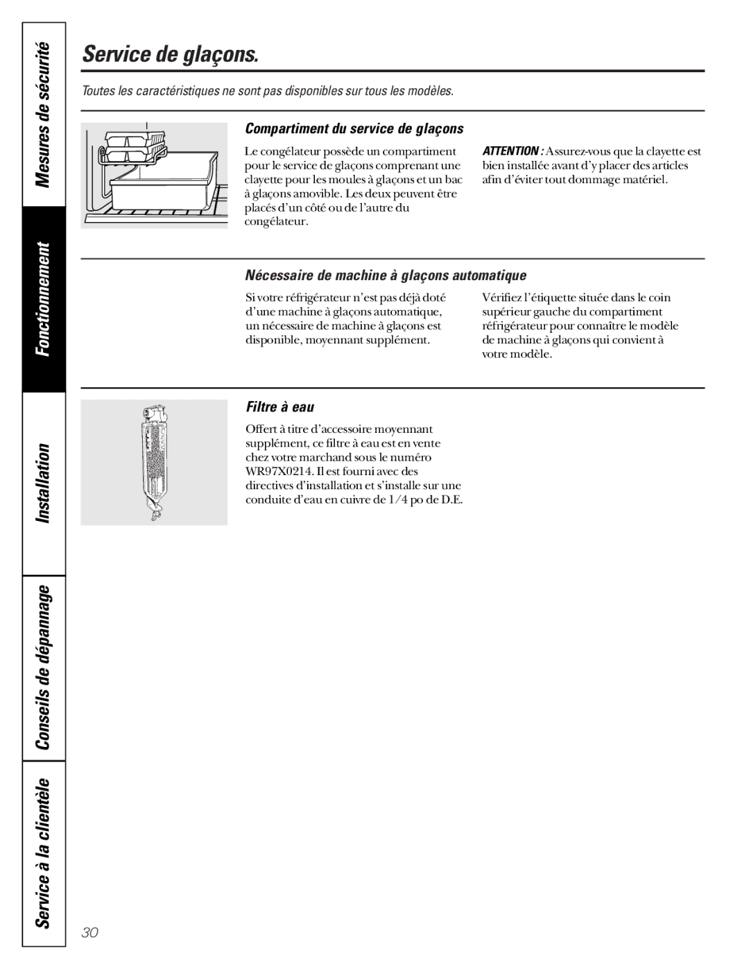 GE TCX22 Service de glaçons, De sécurité, Installation Service à la clientèle Conseils de dépannage, Filtre à eau 