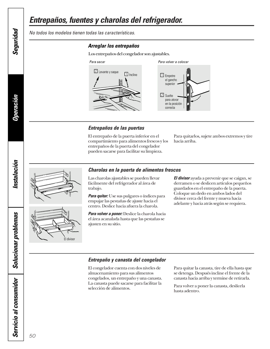 GE TCX22 owner manual Entrepaños, fuentes y charolas del refrigerador, Problemas, Servicio al consumidor Solucionar 