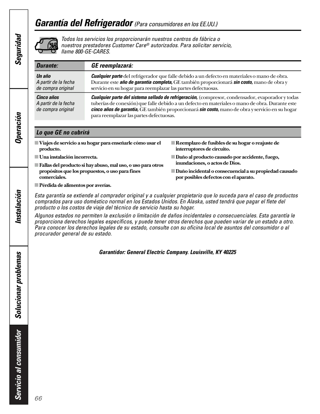 GE TCX22 owner manual Durante GE reemplazará, Lo que GE no cubrirá, Un año, Cinco años 