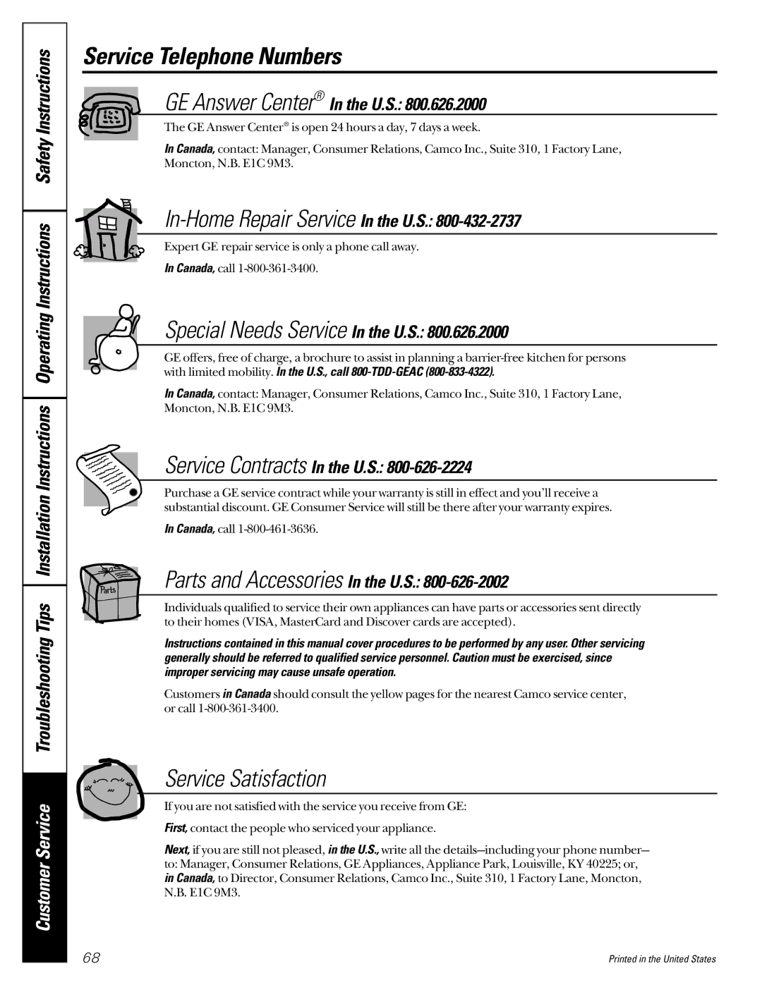 GE TCX22 owner manual Service Telephone Numbers, Service Satisfaction 