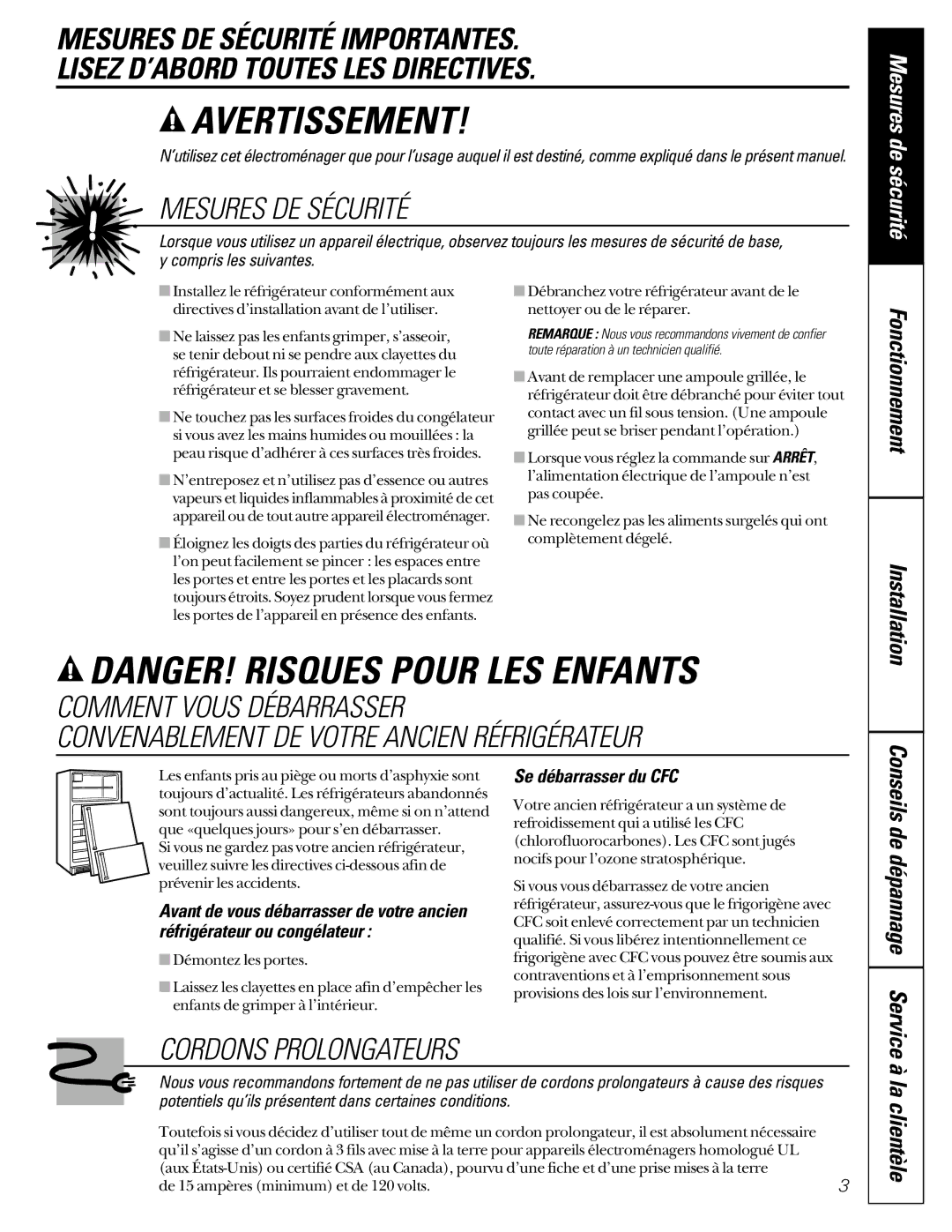 GE TDC18, TCD18, TCX18, TCS18, TCC18 La clientèle, Se débarrasser du CFC, Installation, Conseils de dépannage Service 