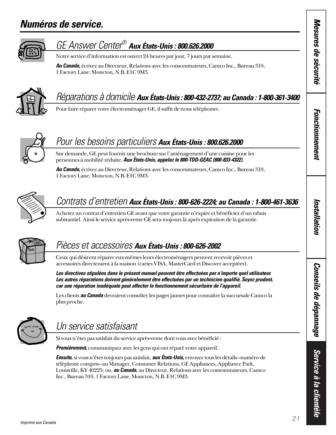 GE TCS18, TDC18, TCD18, TCX18 Numéros de service, Pour les besoins particuliers Aux États-Unis, Un service satisfaisant 