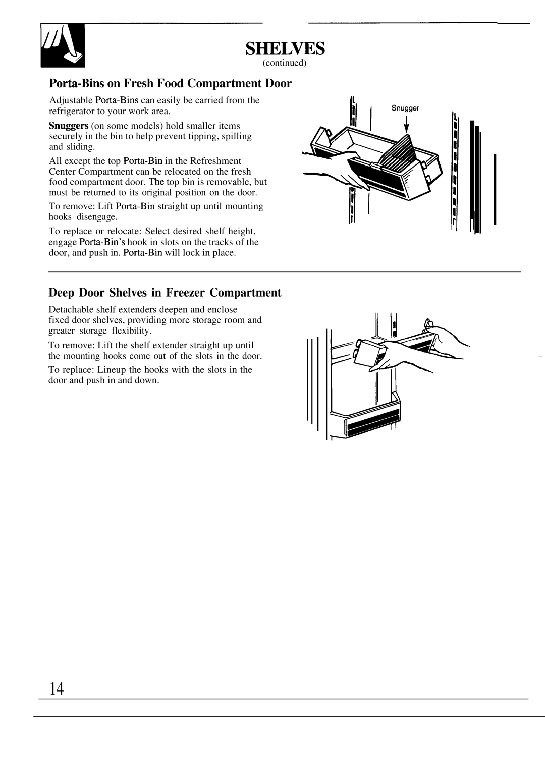 GE TFXA227F TFXB27F warranty ~L~S, Porta-Bins on Fresh Food Compartment Door, Deep Door Shelves in Freezer Compartment 