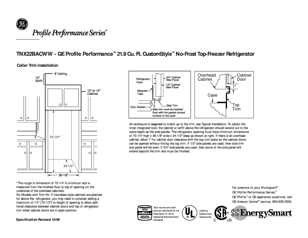 GE TNX22BACWW, TNX22BACBB dimensions Collar Trim Installation, Overhead, Cabinet, Door, Case, Specification Revised 10/99 