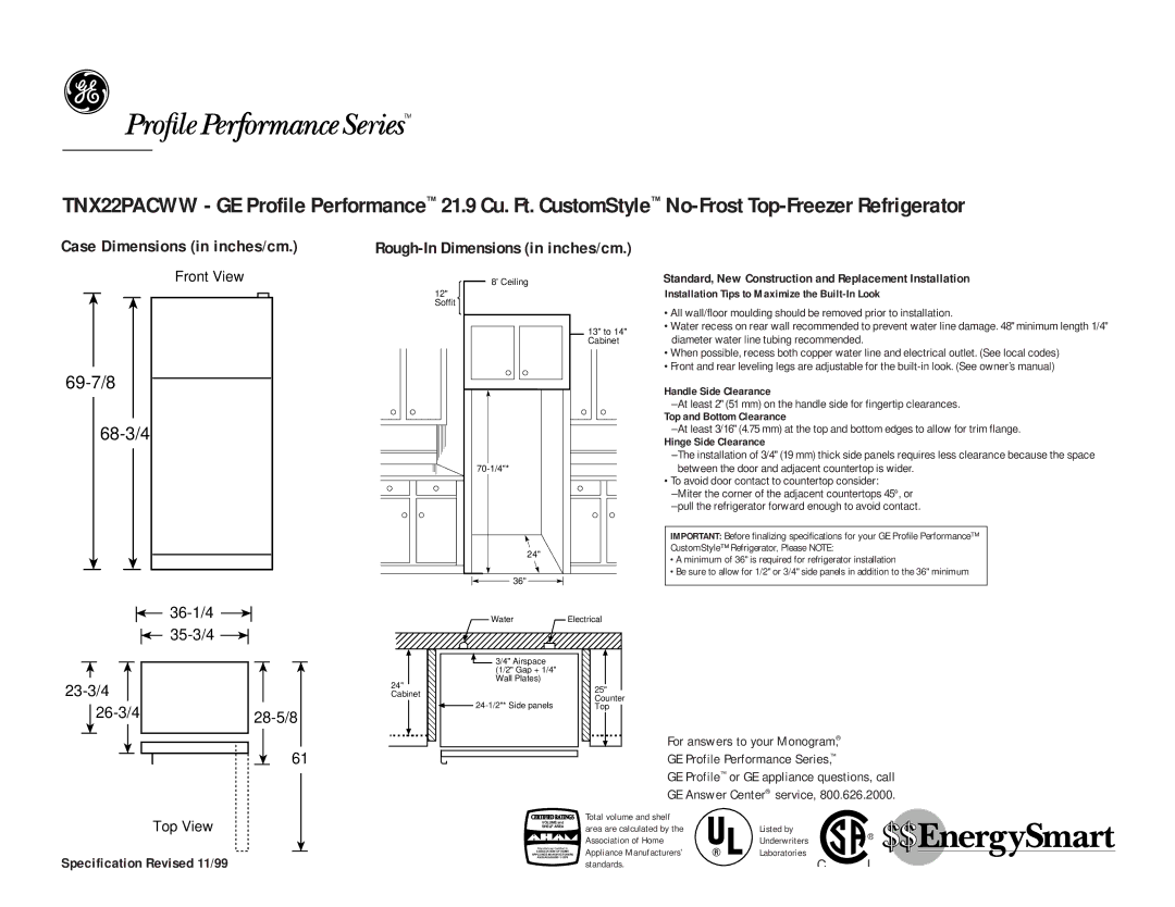 GE TNX22PACBB, TNX22PACWW, TNX22PACCC dimensions 69-7/8 68-3/4, 26-3/4 28-5/8, Specification Revised 11/99 