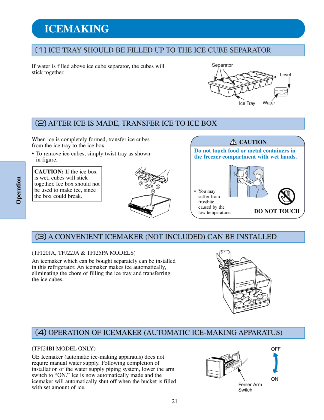 GE TFJ22JA Icemaking, ICE Tray should be Filled UP to the ICE Cube Separator, After ICE is MADE, Transfer ICE to ICE BOX 