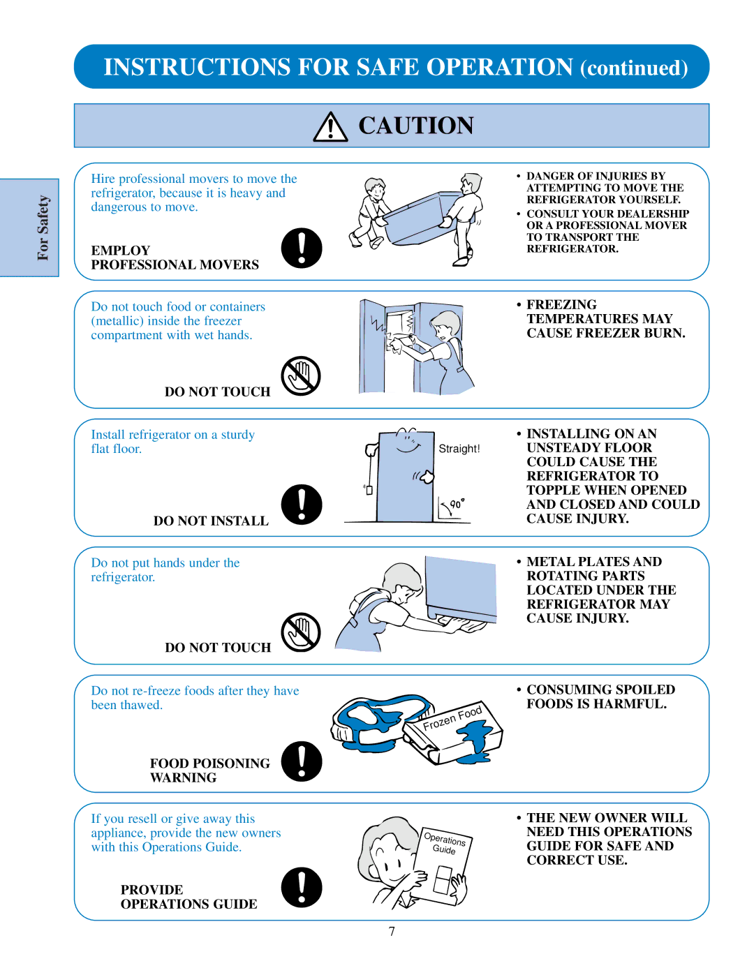 GE TPJ24BI Employ, Professional Movers, Freezing, Temperatures MAY, Cause Freezer Burn, Do not Touch, Installing on AN 