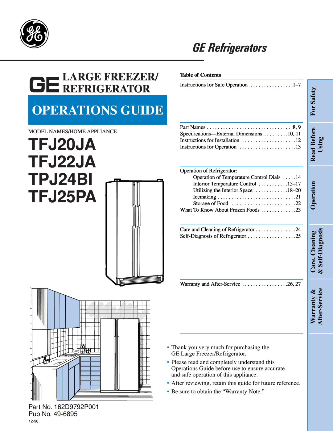 GE specifications Gelarge Freezer Refrigerator, TFJ20JA TFJ22JA TPJ24BI TFJ25PA, GE Refrigerators, Operations Guide 
