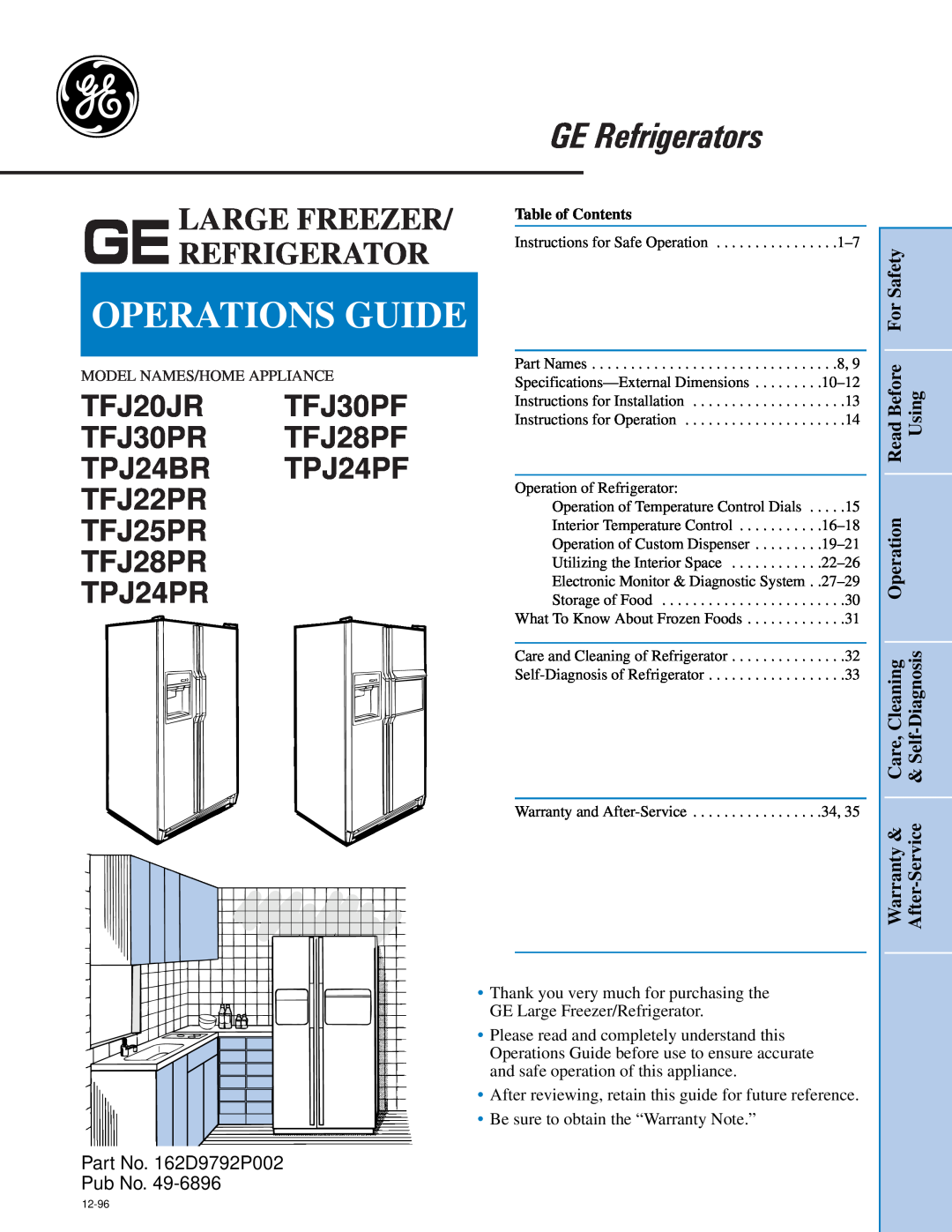 GE TPJ24BR manual Gelarge Freezer Refrigerator, For Safety, Read Before, Using, Operation, Care, Cleaning, Self-Diagnosis 