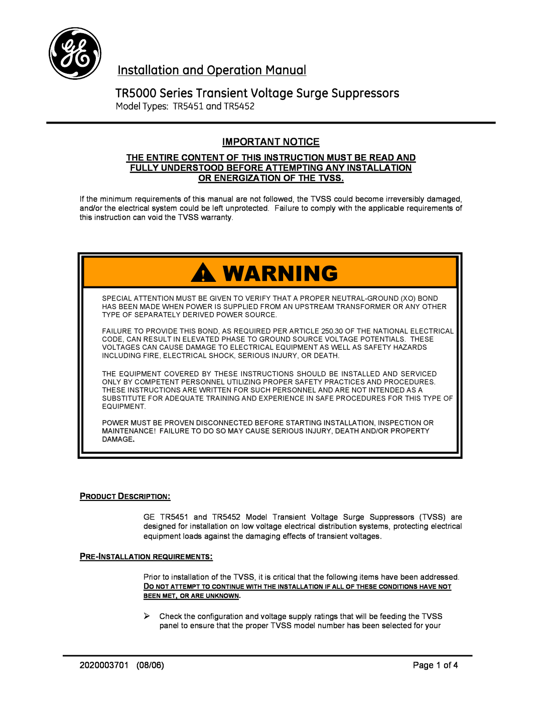 GE TR5452, TR5451 operation manual Important Notice, 2020003701 08/06, Page 1 of, Installation and Operation Manual 