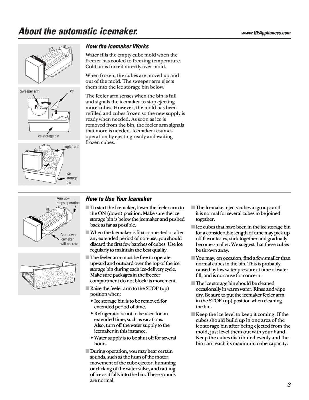 GE UK-KIT-3S owner manual About the automatic icemaker, How the Icemaker Works, How to Use Your Icemaker 