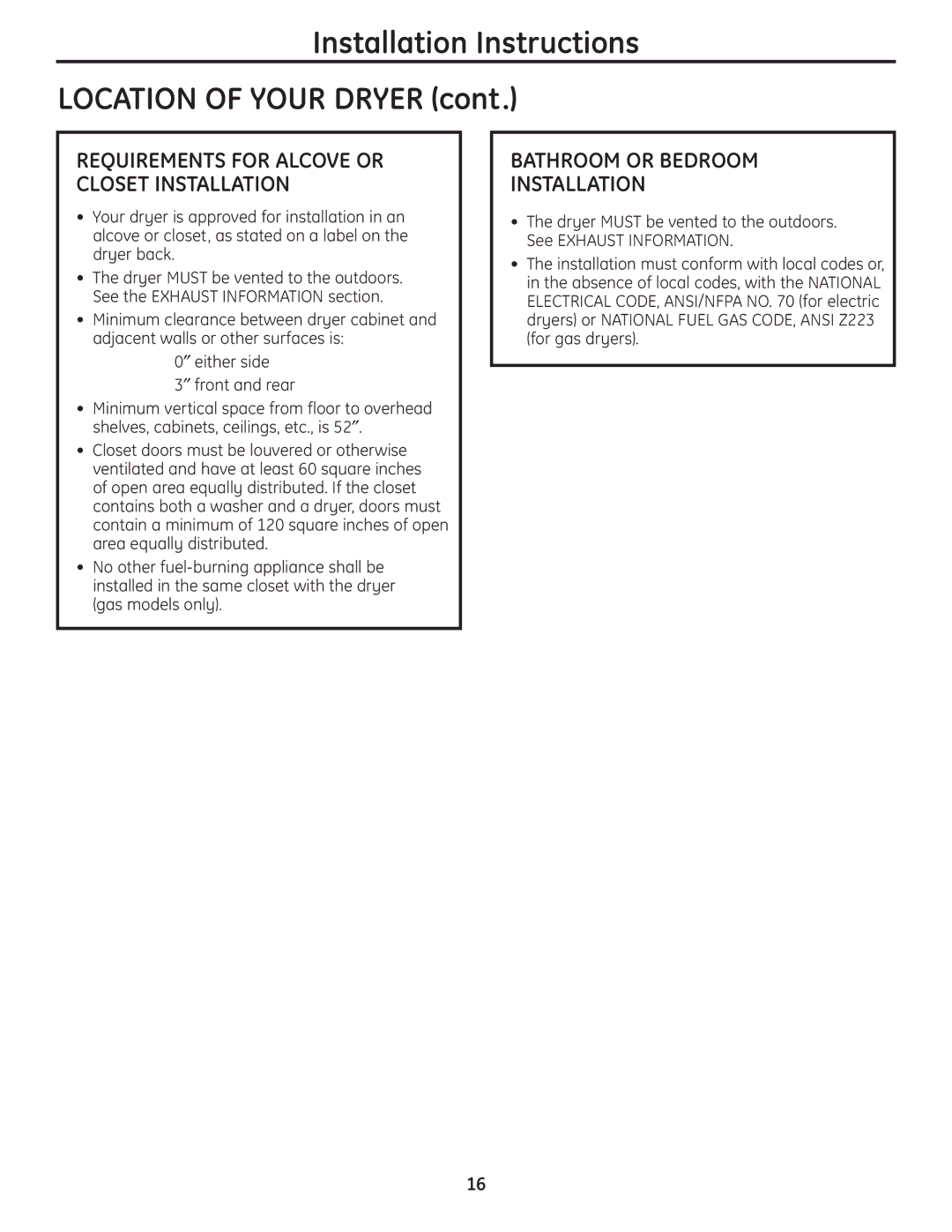 GE UPGT650, DPGT650 Installation Instructions Location of Your Dryer, Bathroom or Bedroom Installation 