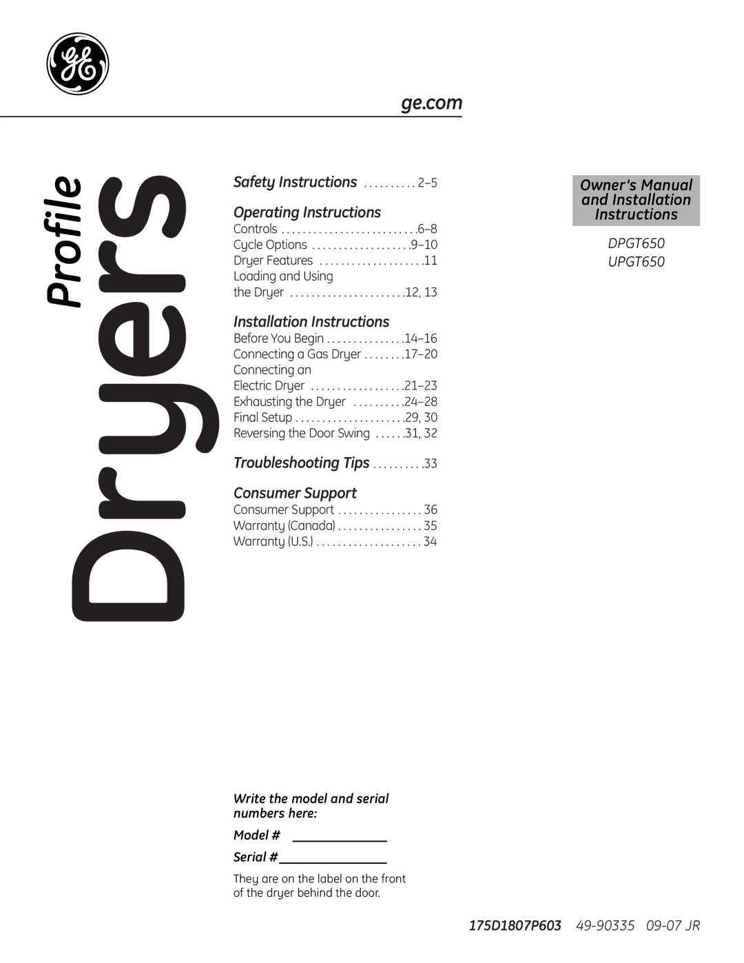 GE DPGT650, UPGT650 operating instructions Safety Instructions, Consumer Support Warranty Canada Warranty U.S 