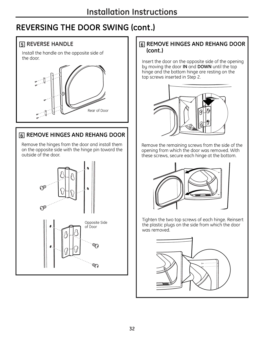 GE UPGT650 Installation Instructions Reversing the Door Swing, Reverse Handle, Remove Hinges and Rehang Door 