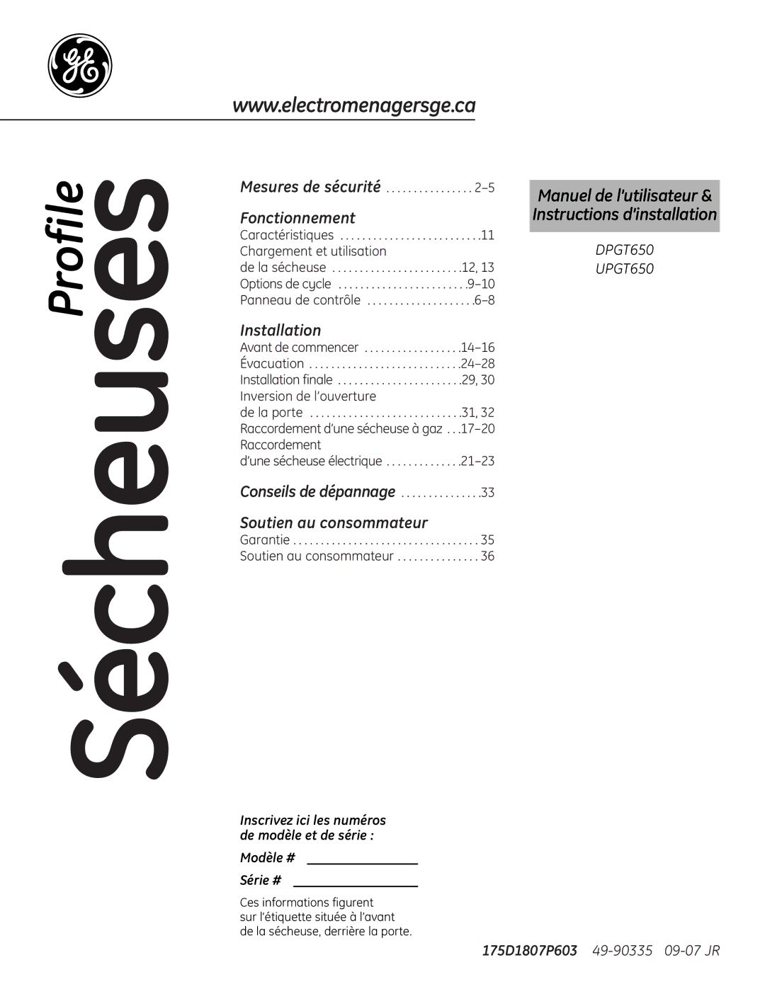 GE UPGT650 operating instructions Fonctionnement, Inscrivez ici les numéros de modèle et de série 