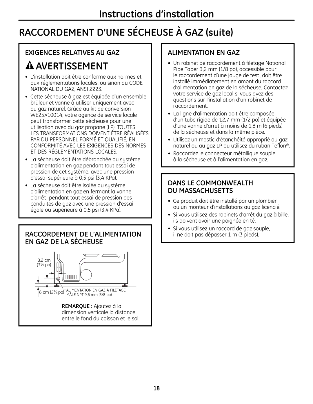 GE UPGT650 operating instructions Exigences Relatives AU GAZ, Alimentation EN GAZ, Dans LE Commonwealth DU Massachusetts 