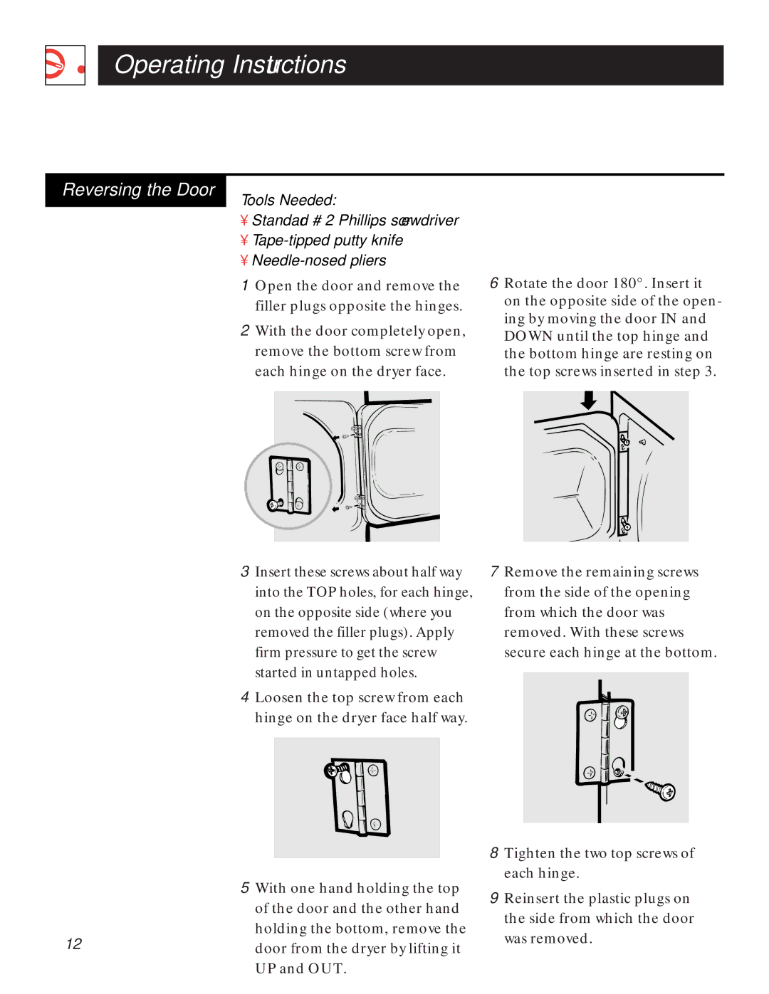 GE UPSQ495ET, UPSQ495GT operating instructions Reversing the Door 