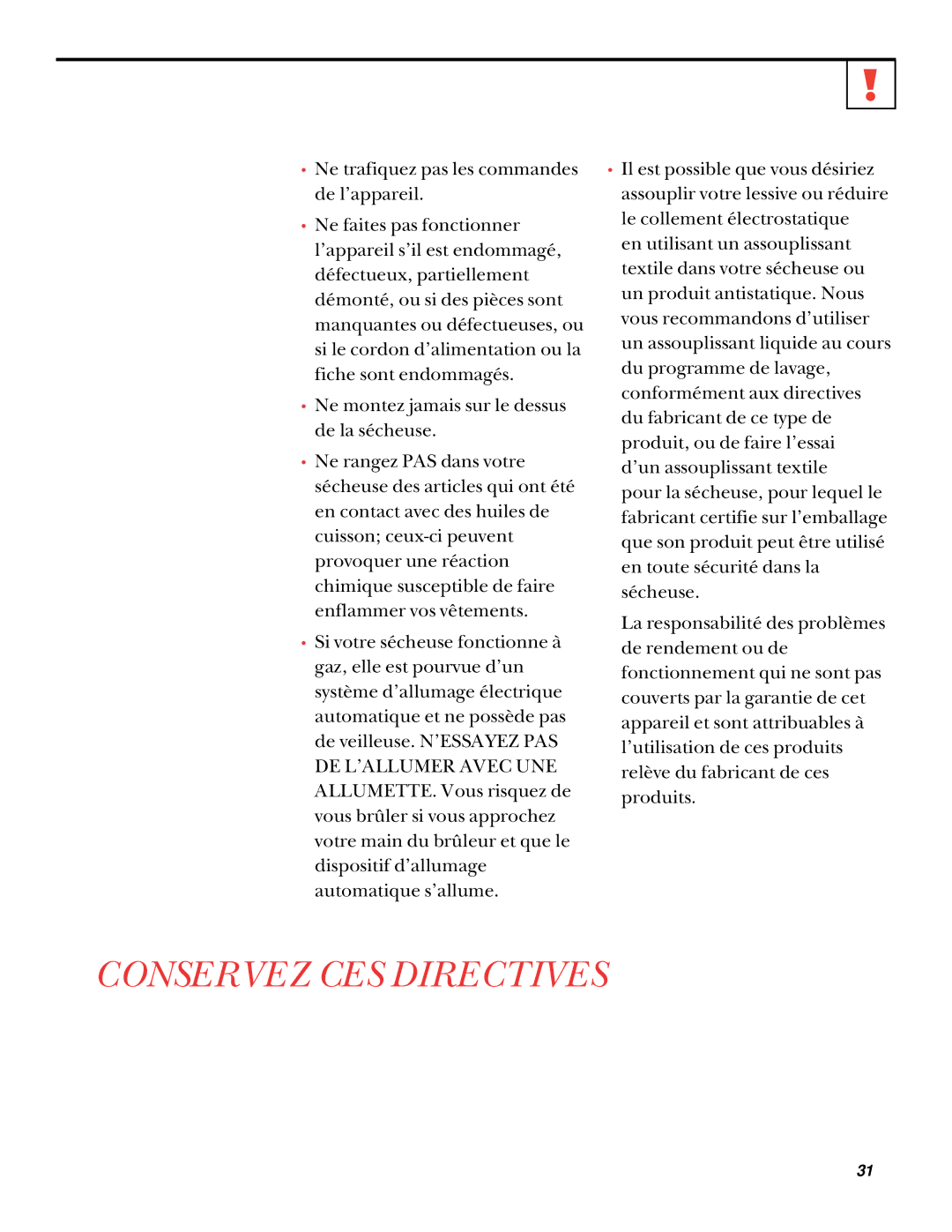 GE UPSQ495GT, UPSQ495ET operating instructions Conservez CES Directives 