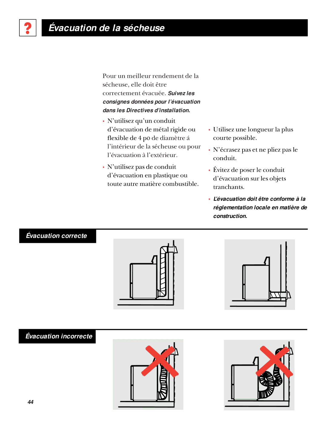 GE UPSQ495GT, UPSQ495ET operating instructions Évacuation de la sécheuse, Évacuation correcte Évacuation incorrecte 