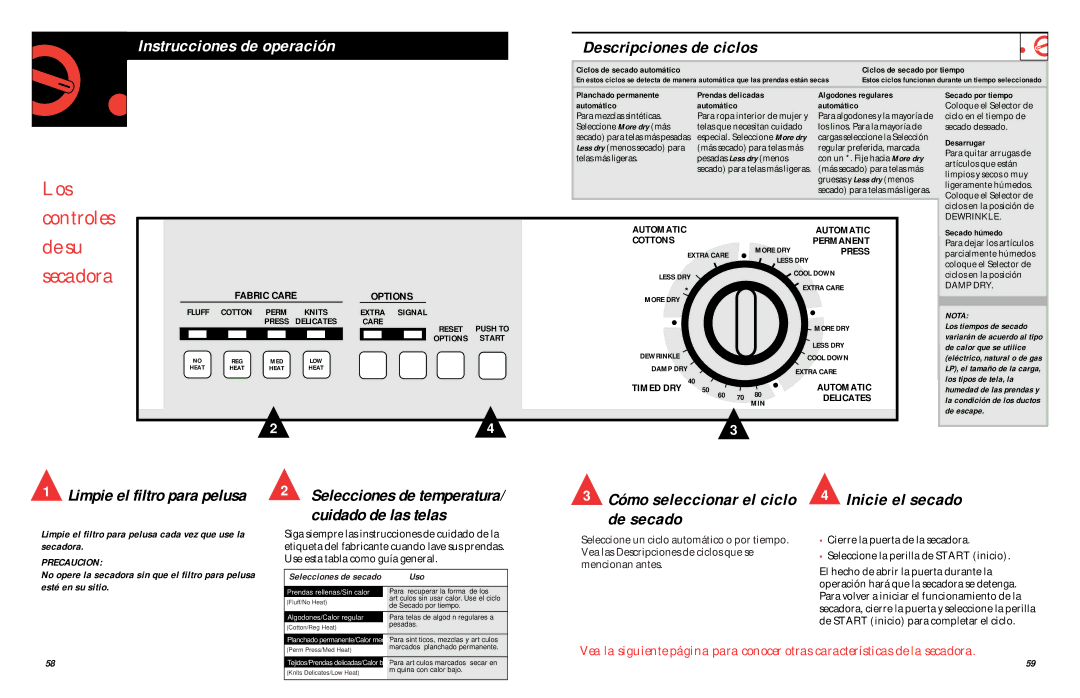 GE UPSQ495GT Instrucciones de operación Descripciones de ciclos, Limpie el filtro para pelusa cada vez que use la secadora 