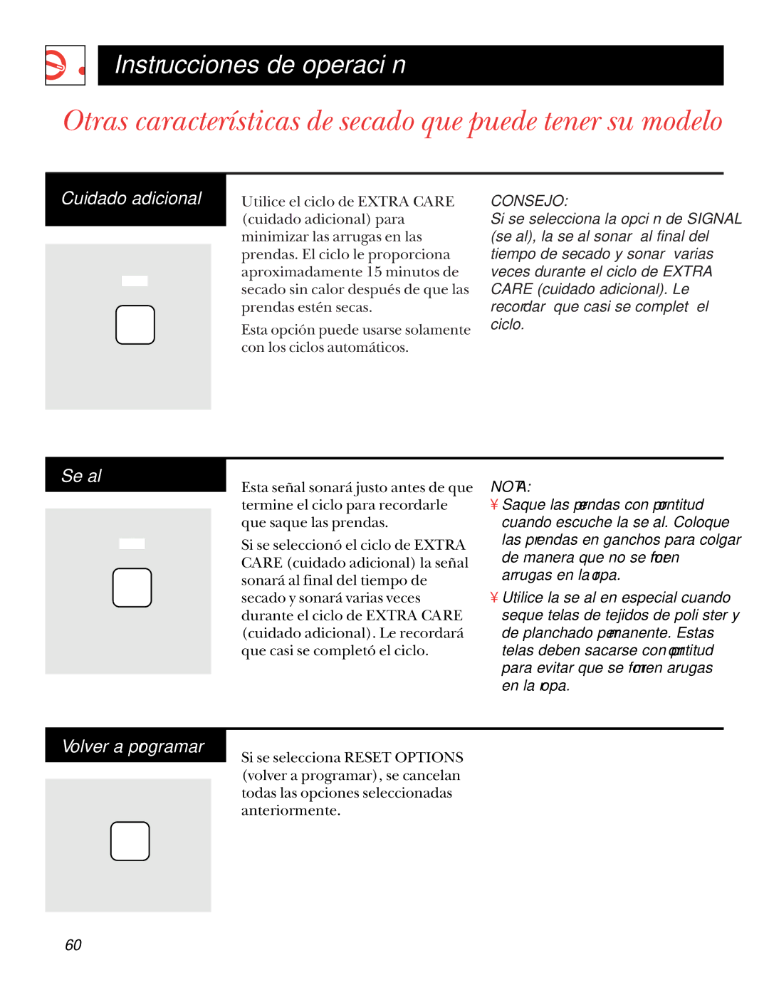 GE UPSQ495GT Otras características de secado que puede tener su modelo, Instrucciones de operación, Cuidado adicional 