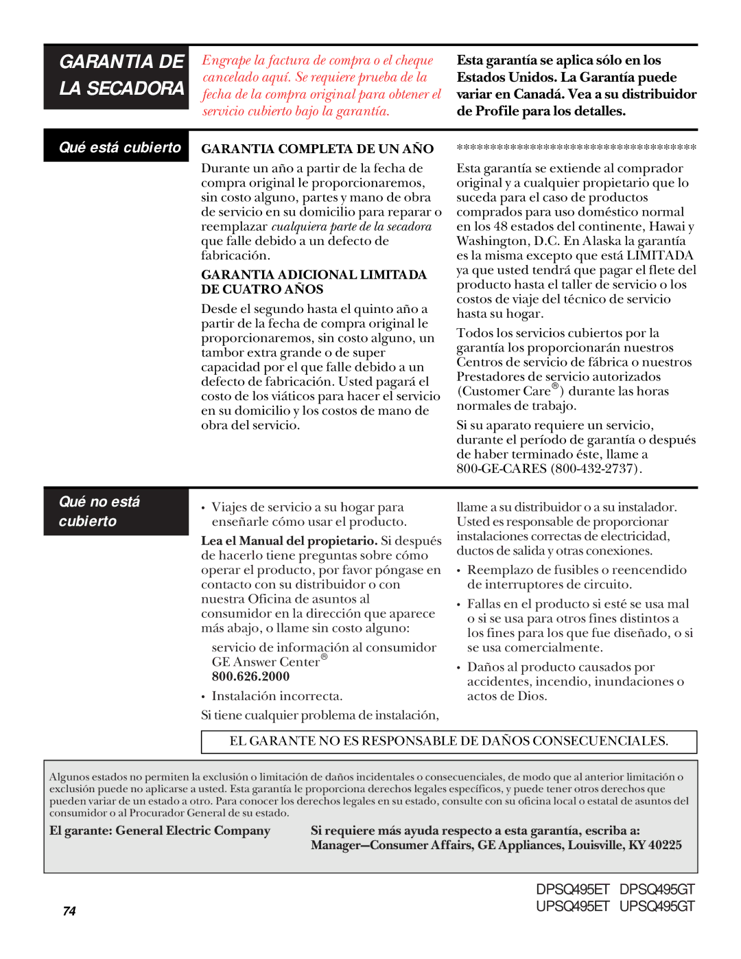 GE UPSQ495GT, UPSQ495ET operating instructions Garantia DE LA Secadora, Qué no está cubierto 