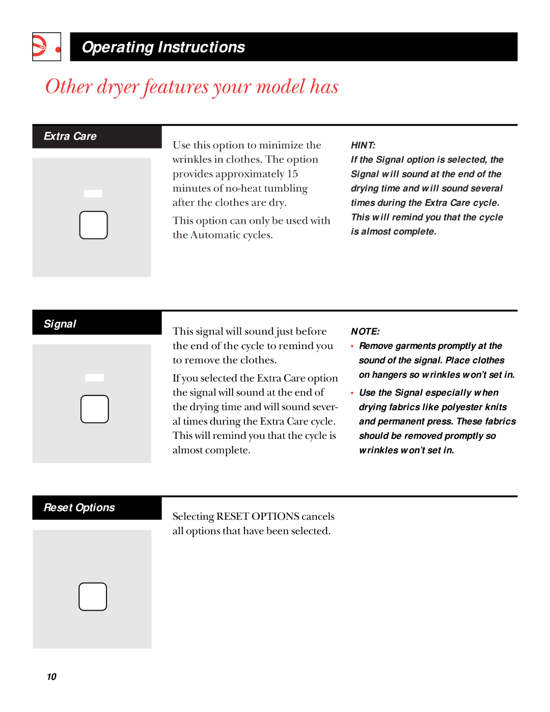 GE UPSQ495ET, UPSQ495GT operating instructions Other dryer features your model has, Extra Care, Signal, Reset Options 