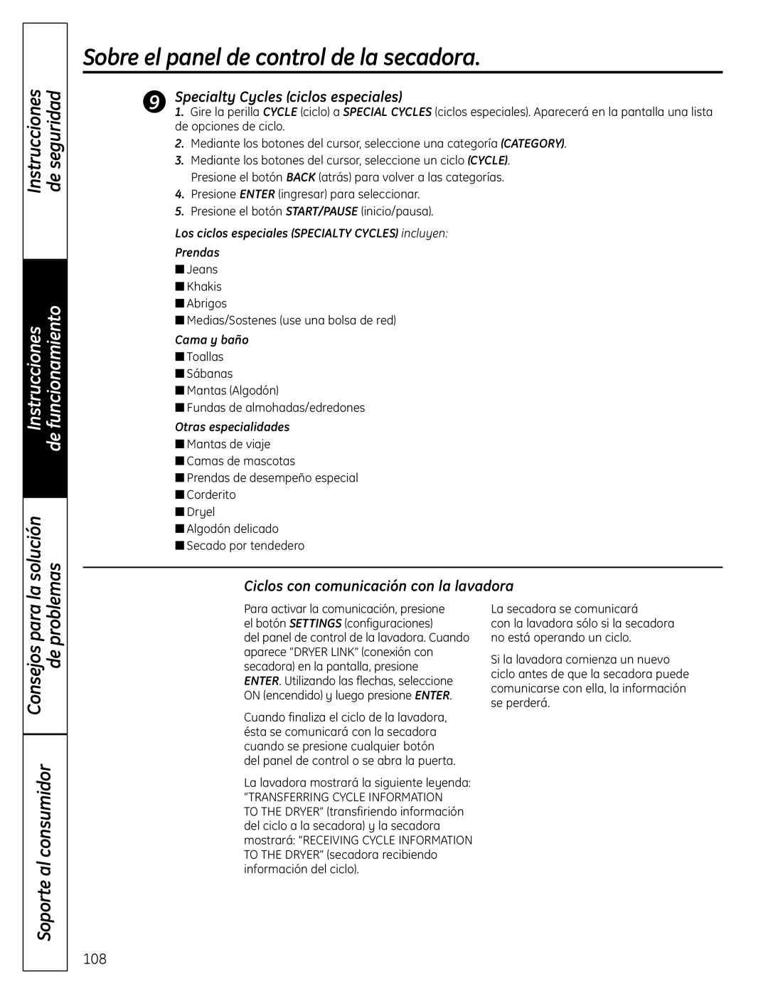 GE UPVH880 Specialty Cycles ciclos especiales, Ciclos con comunicación con la lavadora, Cama y baño, Otras especialidades 