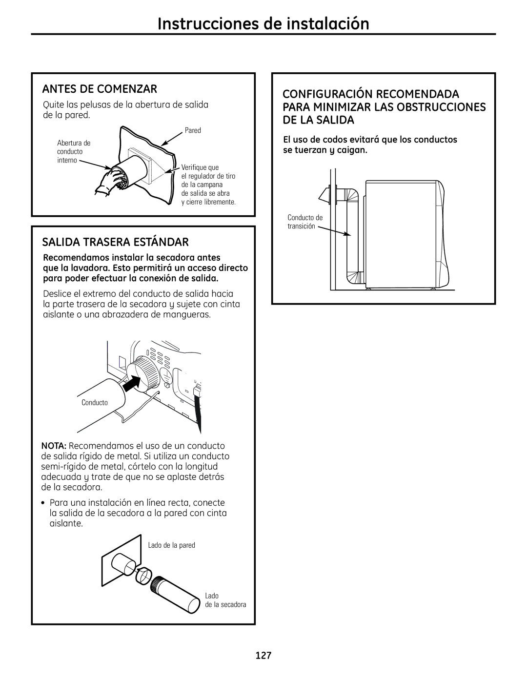 GE UPVH880 installation instructions Salida Trasera Estándar, Quite las pelusas de la abertura de salida de la pared 